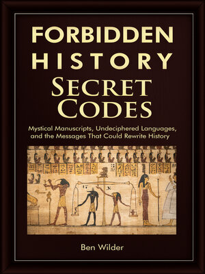 cover image of Forbidden History Secret Codes